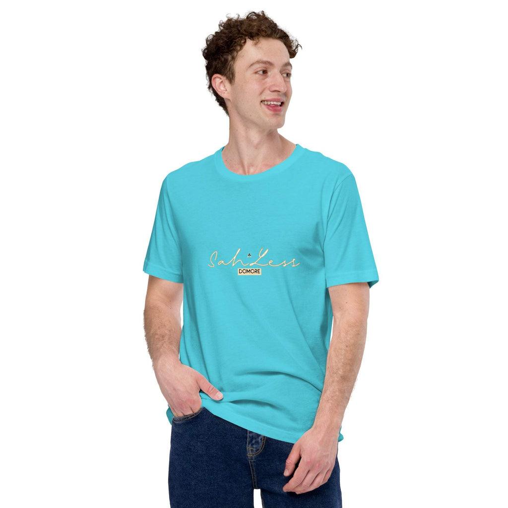 Unisex t-shirt in turquoise with "SahLess DoMore" design, worn by a model.